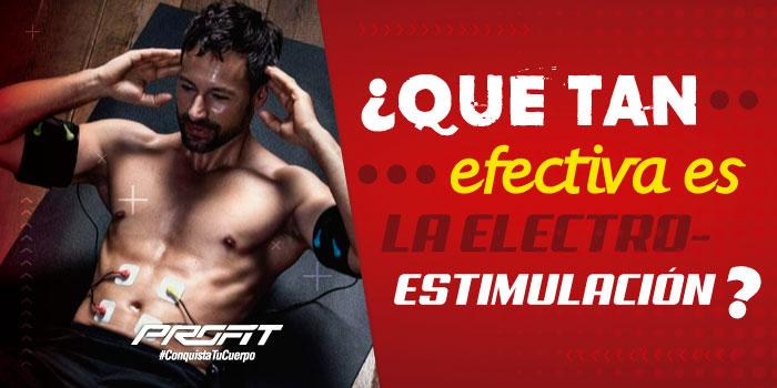 ¿QUÉ TAN EFECTIVA ES LA ELECTROESTIMULACIÓN?