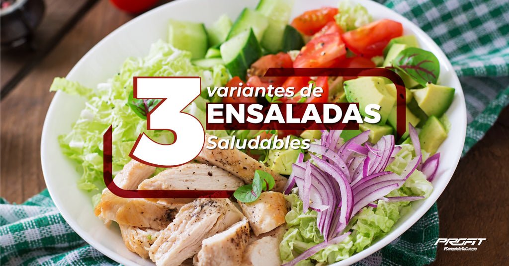 3 variantes de ensaladas saludables para acompañar tus entrenamientos