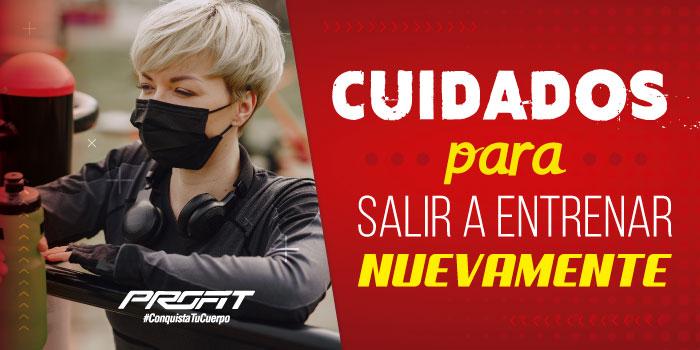 CUIDADOS PARA SALIR A ENTRENAR NUEVAMENTE