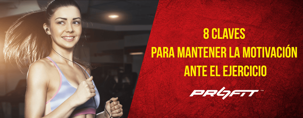 8 CLAVES PARA MANTENER LA MOTIVACIÓN ANTE EL EJERCICIO